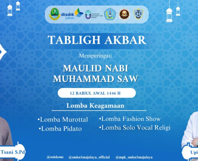 Tabligh Akbar Peringatan Maulid Nabi Muhammad SAW di SMKN 1 Majalaya: Meningkatkan Ketaqwaan dan Cinta kepada Rasulullah